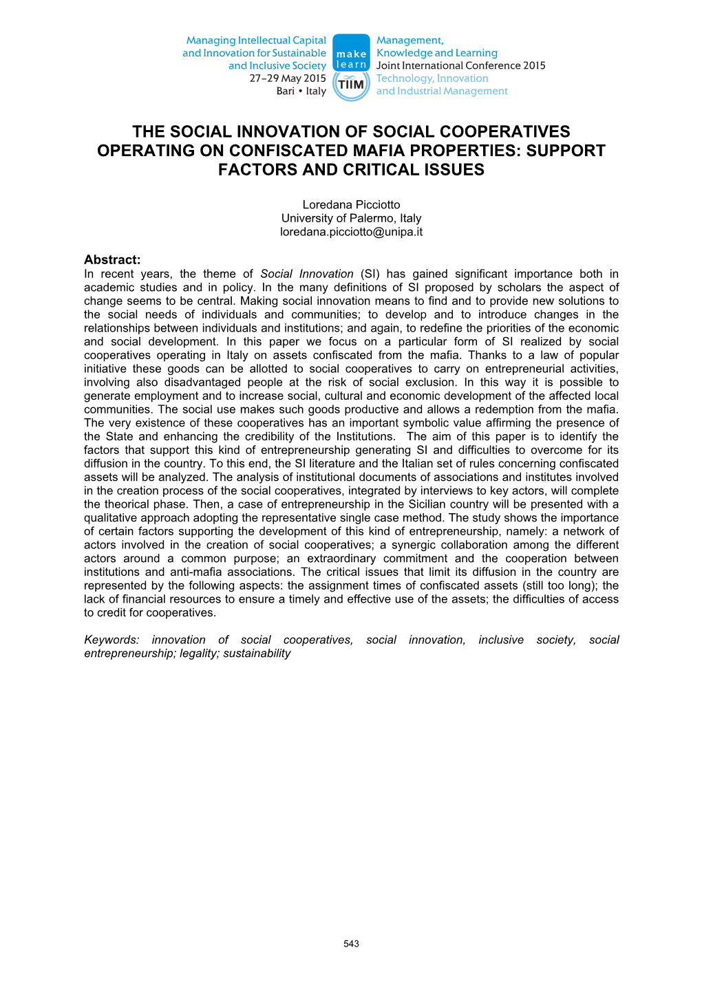 The Social Innovation of Social Cooperatives Operating on Confiscated Mafia Properties: Support Factors and Critical Issues