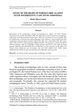 STUDY of the RIGHT of FOREIGN SHIP AGAINST STATE SOVEREIGNTY (CASE STUDY INDONESIA) the Concept of Archipelagic State Is a New C