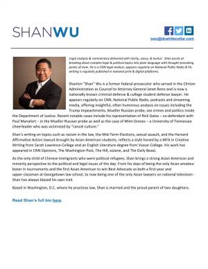 Shanlon “Shan” Wu Is a Former Federal Prosecutor Who Served in The