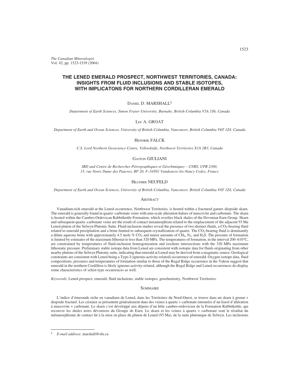 The Lened Emerald Prospect, Northwest Territories, Canada: Insights from Fluid Inclusions and Stable Isotopes, with Implicatons for Northern Cordilleran Emerald