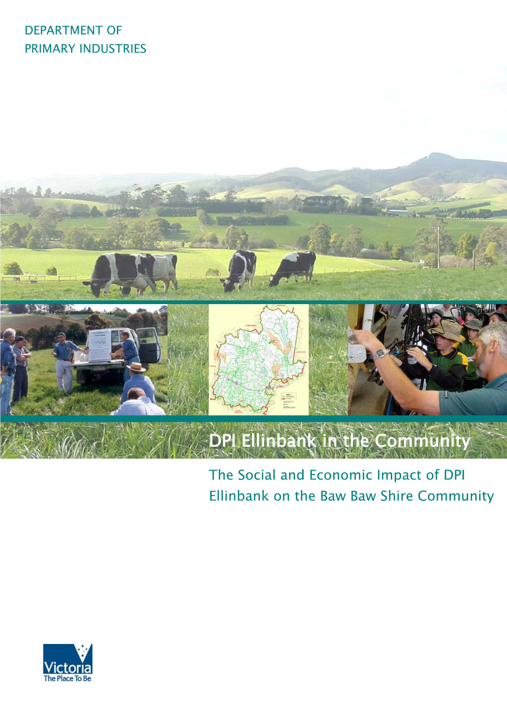 DPI Ellinbank in the Community