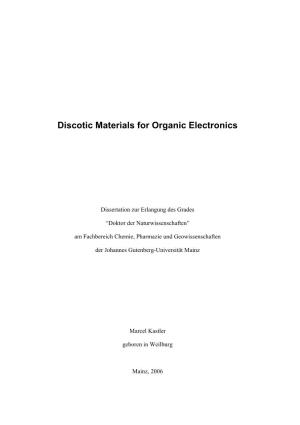 Discotic Materials for Organic Electronics
