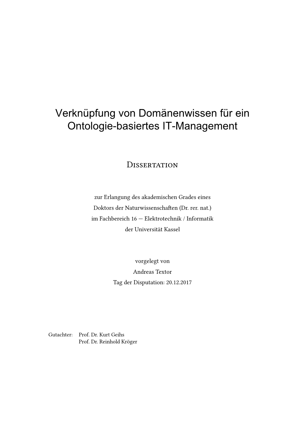 Verknüpfung Von Domänenwissen Für Ein Ontologie-Basiertes IT-Management