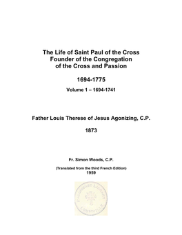 The Life of Saint Paul of the Cross Founder of the Congregation of the Cross and Passion
