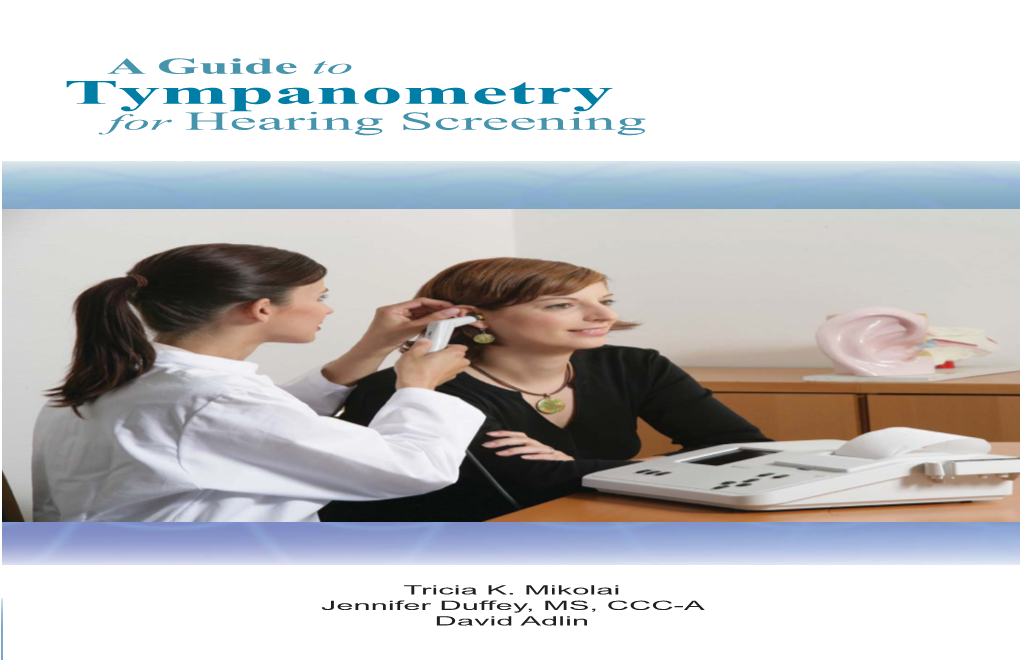 Tympanometry for Hearing Screening