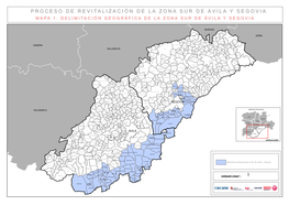Proceso De Revitalización De La Zona Sur De Ávila Y Segovia