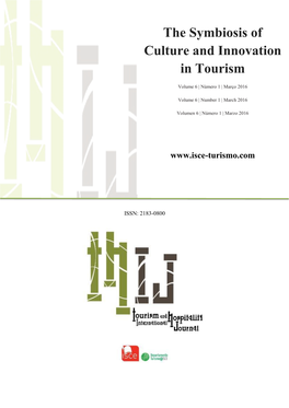 The Symbiosis of Culture and Innovation in Tourism