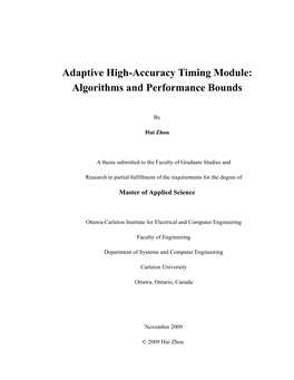 Adaptive High-Accuracy Timing Module: Algorithms and Performance Bounds