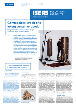 Commodities, Credit and Luxury Consumer Goods Insights Into the Structures That Shape Economic Life in Southeast Asia