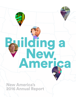 New America's 2016 Annual Report