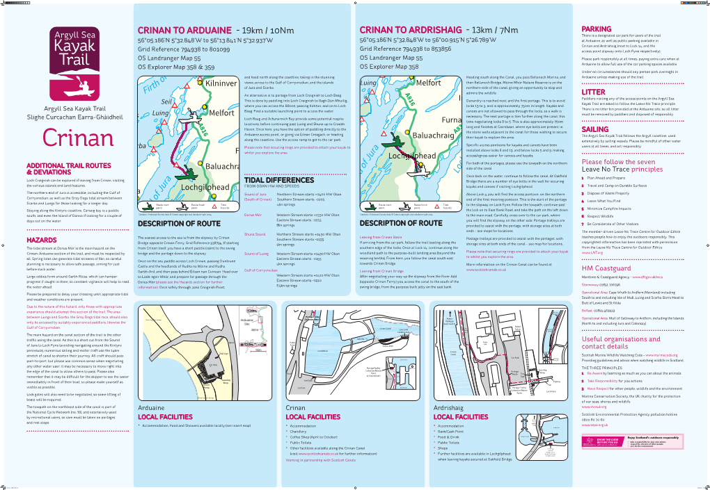 Crinan Canal Can Be Found at Castle and the Headlands of Rudha Na Mòine and Rudha Before Slack Water