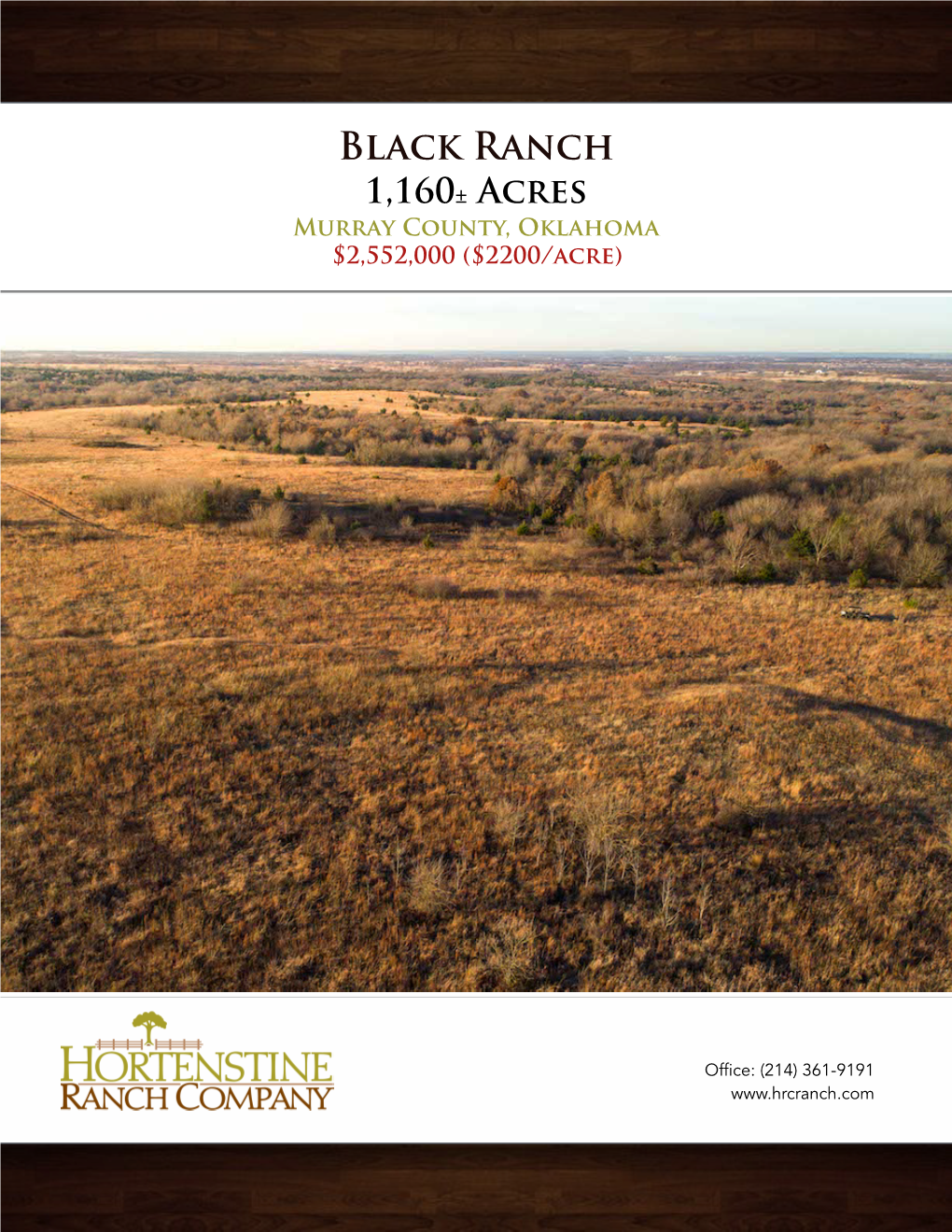Black Ranch 1,160± Acres Murray County, Oklahoma $2,552,000 ($2200/Acre)