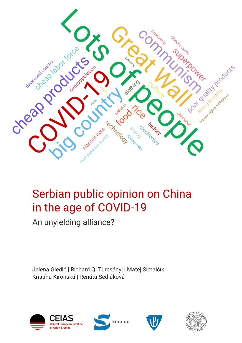Serbian Public Opinion on China in the Age of COVID-19 an Unyielding Alliance?