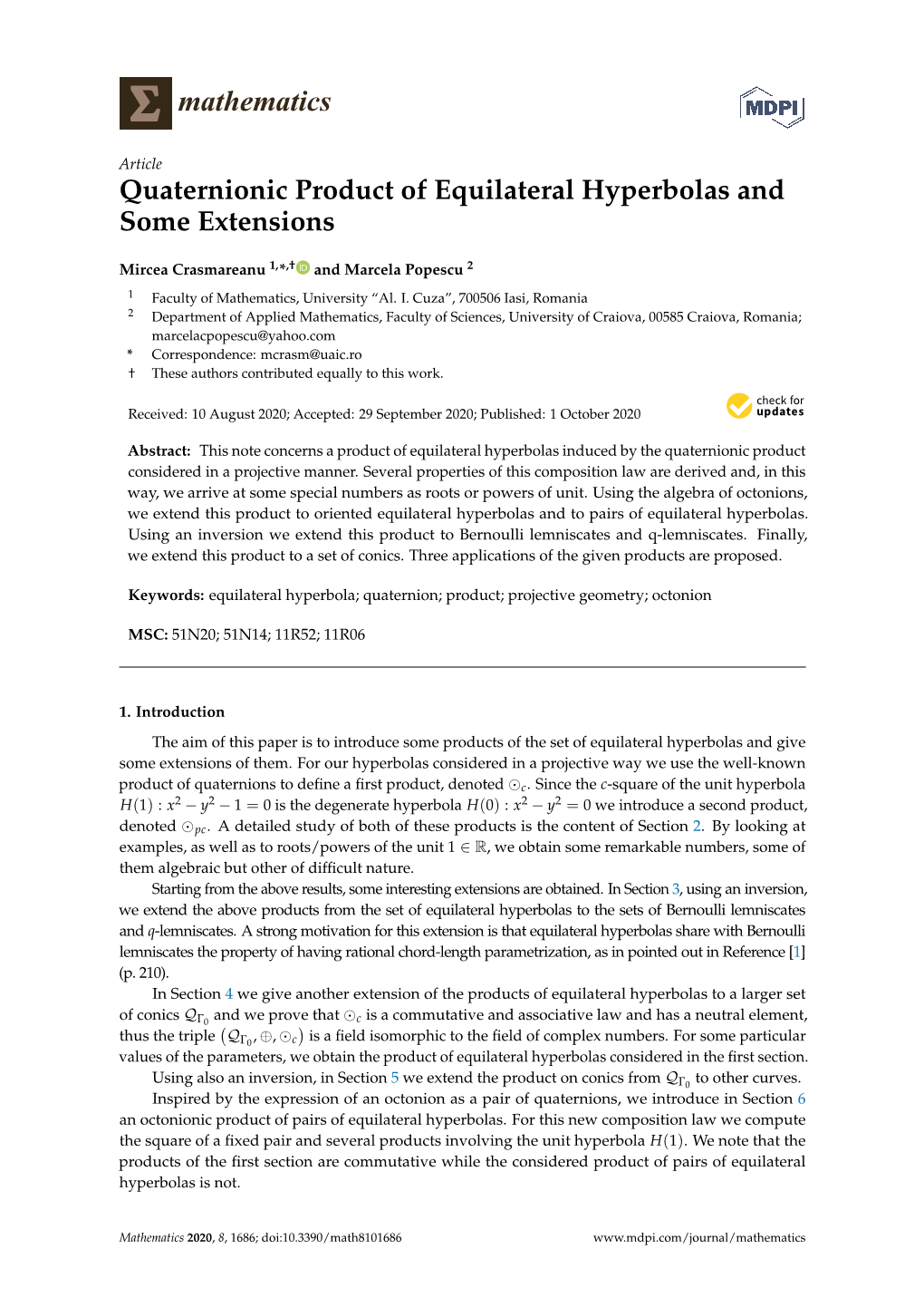 Quaternionic Product of Equilateral Hyperbolas and Some Extensions