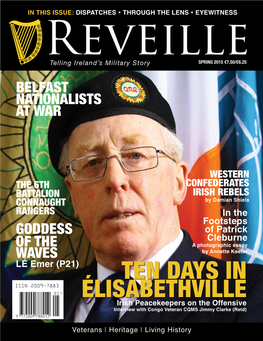 TEN DAYS in ÉLISABETHVILLE Irish Peacekeepers on the Offensive Interview with Congo Veteran CQMS Jimmy Clarke (Retd)