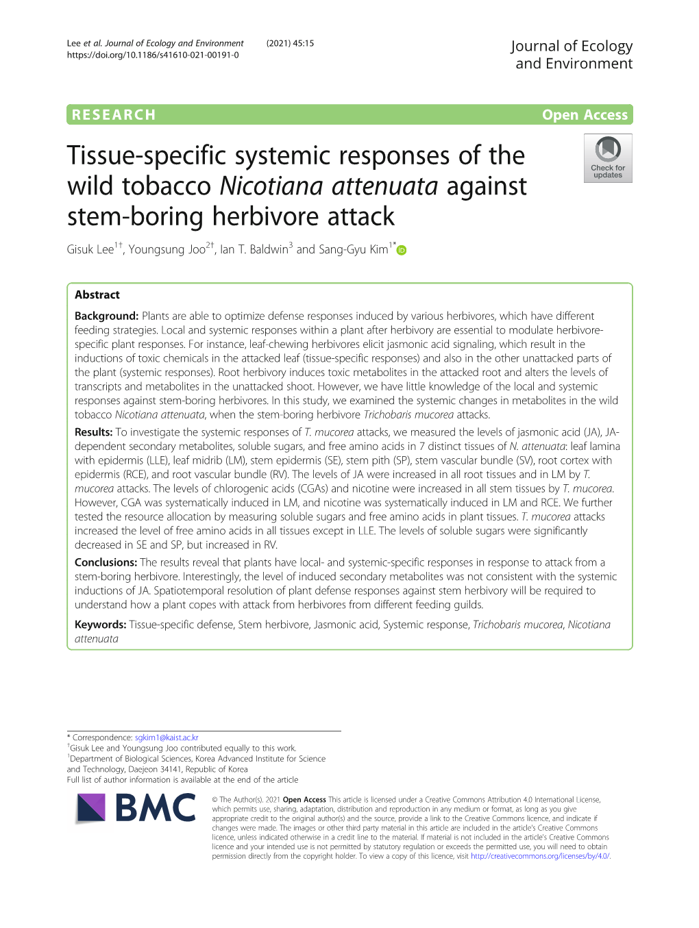 Tissue-Specific Systemic Responses of the Wild Tobacco Nicotiana Attenuata Against Stem-Boring Herbivore Attack Gisuk Lee1†, Youngsung Joo2†, Ian T