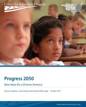 Progress 2050 New Ideas for a Diverse America