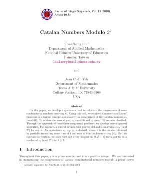 Catalan Numbers Modulo 2K