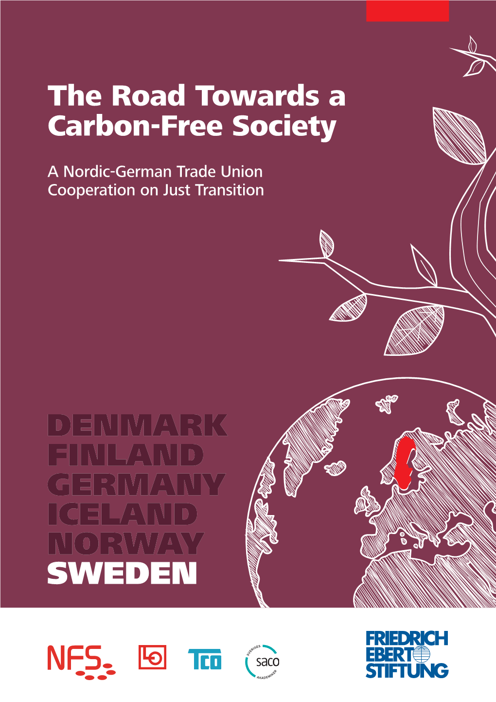 The Road Towards a Carbon-Free Society