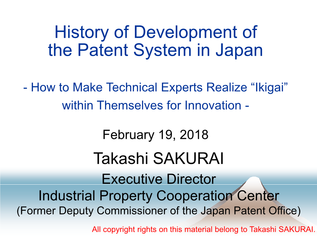 History of Development of the Patent System in Japan