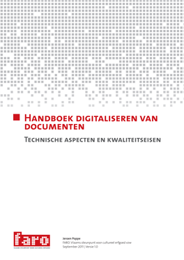 Handboek Digitaliseren Van Documenten Technische Aspecten En Kwaliteitseisen