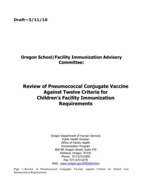 Criteria for Reviewing Pneumococcal Conjugate Vaccine
