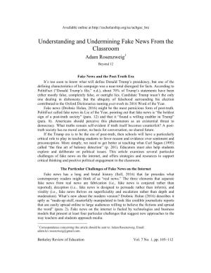 Understanding and Undermining Fake News from the Classroom Adam Rosenzweig1 Beyond 12
