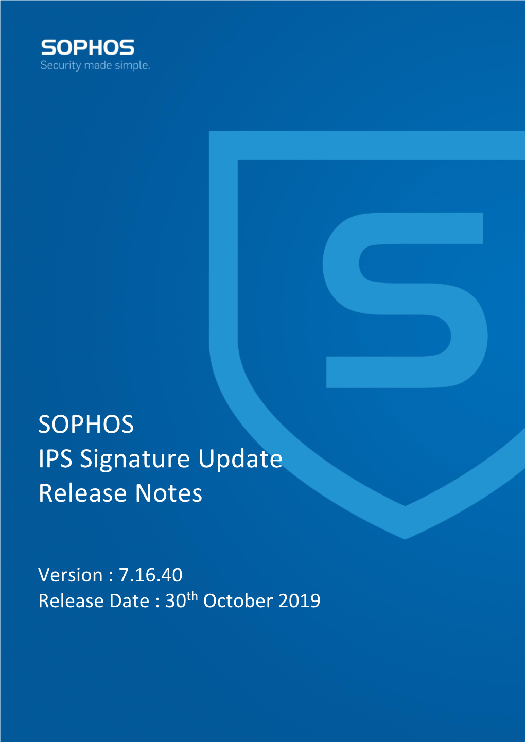 IPS Signature Release Note V7.16.40