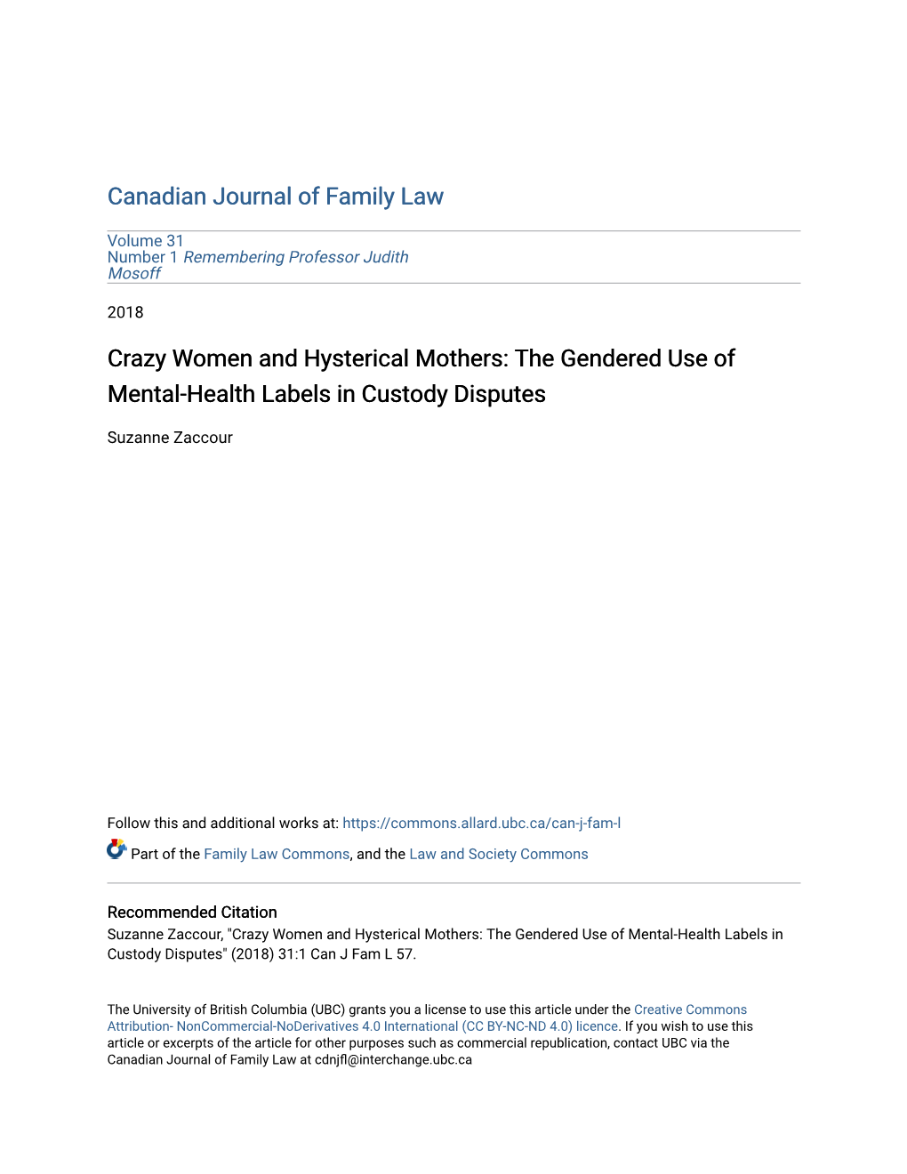 Crazy Women and Hysterical Mothers: the Gendered Use of Mental-Health Labels in Custody Disputes