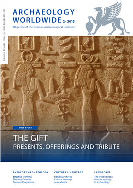 The Gift Presents, Offerings and Tribute