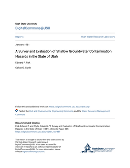 A Survey and Evaluation of Shallow Groundwater Contamination Hazards in the State of Utah