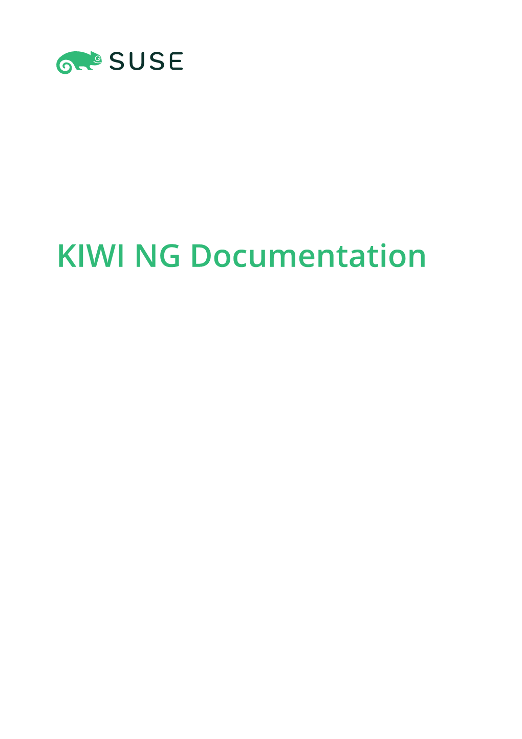 KIWI NG Documentation KIWI NG Documentation