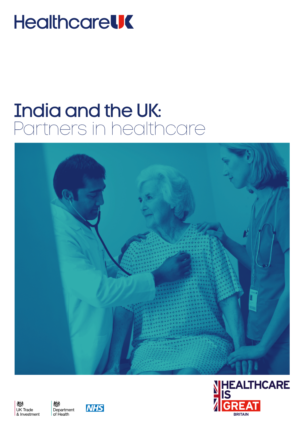 India and the UK: Partners in Healthcare 3