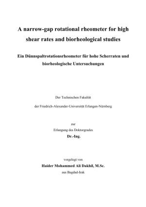 A Narrow-Gap Rotational Rheometer for High Shear Rates and Biorheological Studies