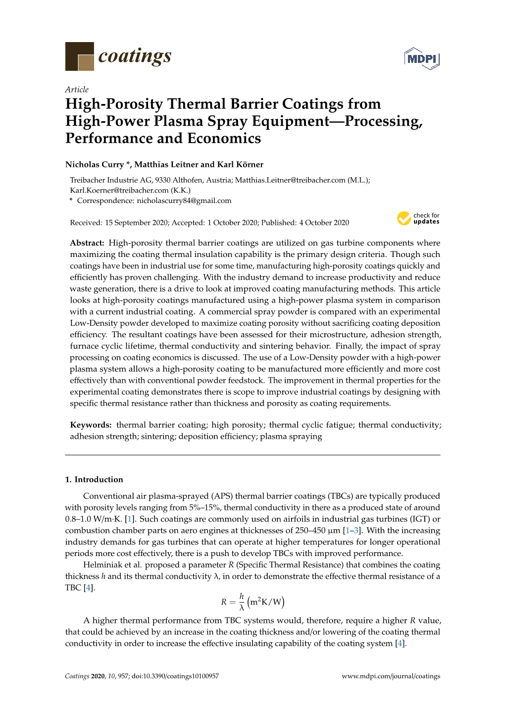 High-Porosity Thermal Barrier Coatings from High-Power Plasma Spray Equipment—Processing, Performance and Economics