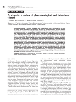 Dysthymia: a Review of Pharmacological and Behavioral Factors J Grifﬁths1, AV Ravindran1, Z Merali1,2 and H Anisman1,3