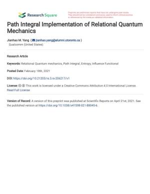 Path Integral Implementation of Relational Quantum Mechanics