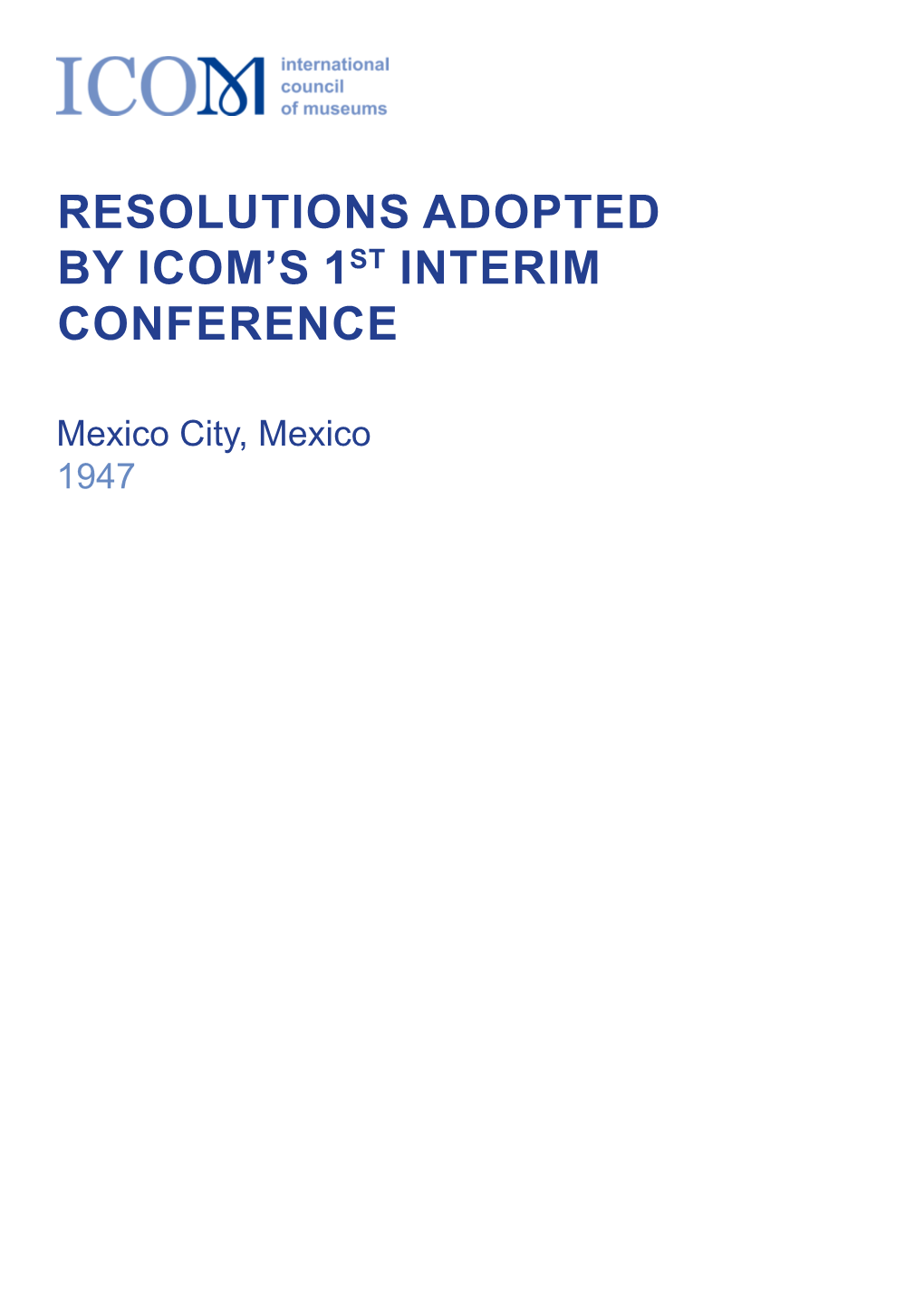 Resolutions Adopted by Icom's 1St Interim Conference