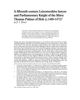 A Fifteenth-Century Leicestershire Lawyer and Parliamentary Knight of the Shire: Thomas Palmer of Holt (C.1400-1475)1