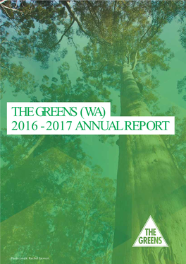 The Greens (Wa) 2016 - 2017 Annual Report