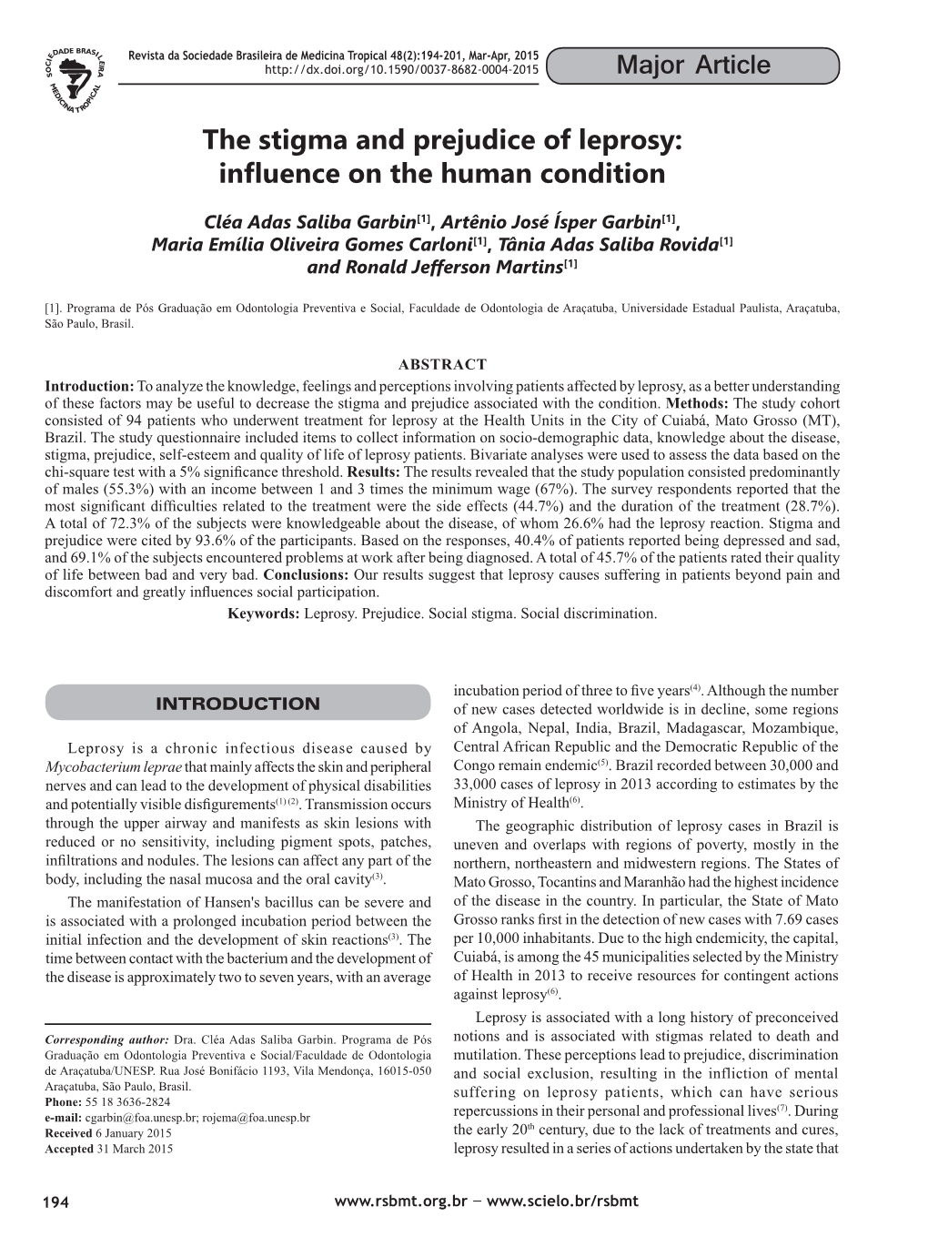 The Stigma and Prejudice of Leprosy: Influence on the Human Condition