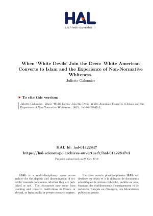 When 'White Devils' Join the Deen: White American Converts to Islam and the Experience of Non-Normative Whiteness
