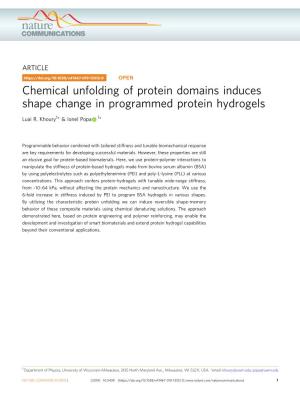 Chemical Unfolding of Protein Domains Induces Shape Change in Programmed Protein Hydrogels