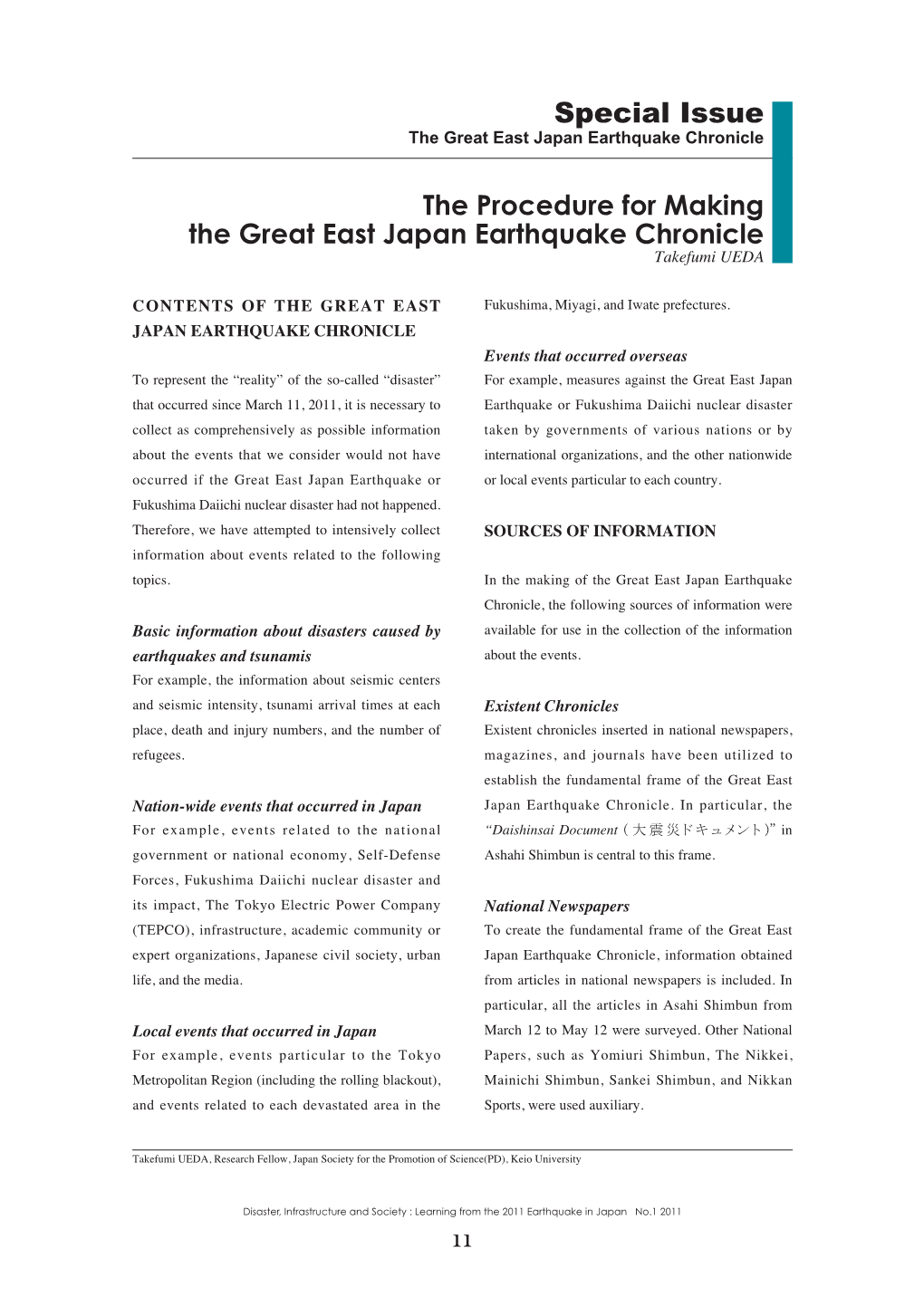 The Procedure for Making the Great East Japan Earthquake Chronicle Takefumi UEDA