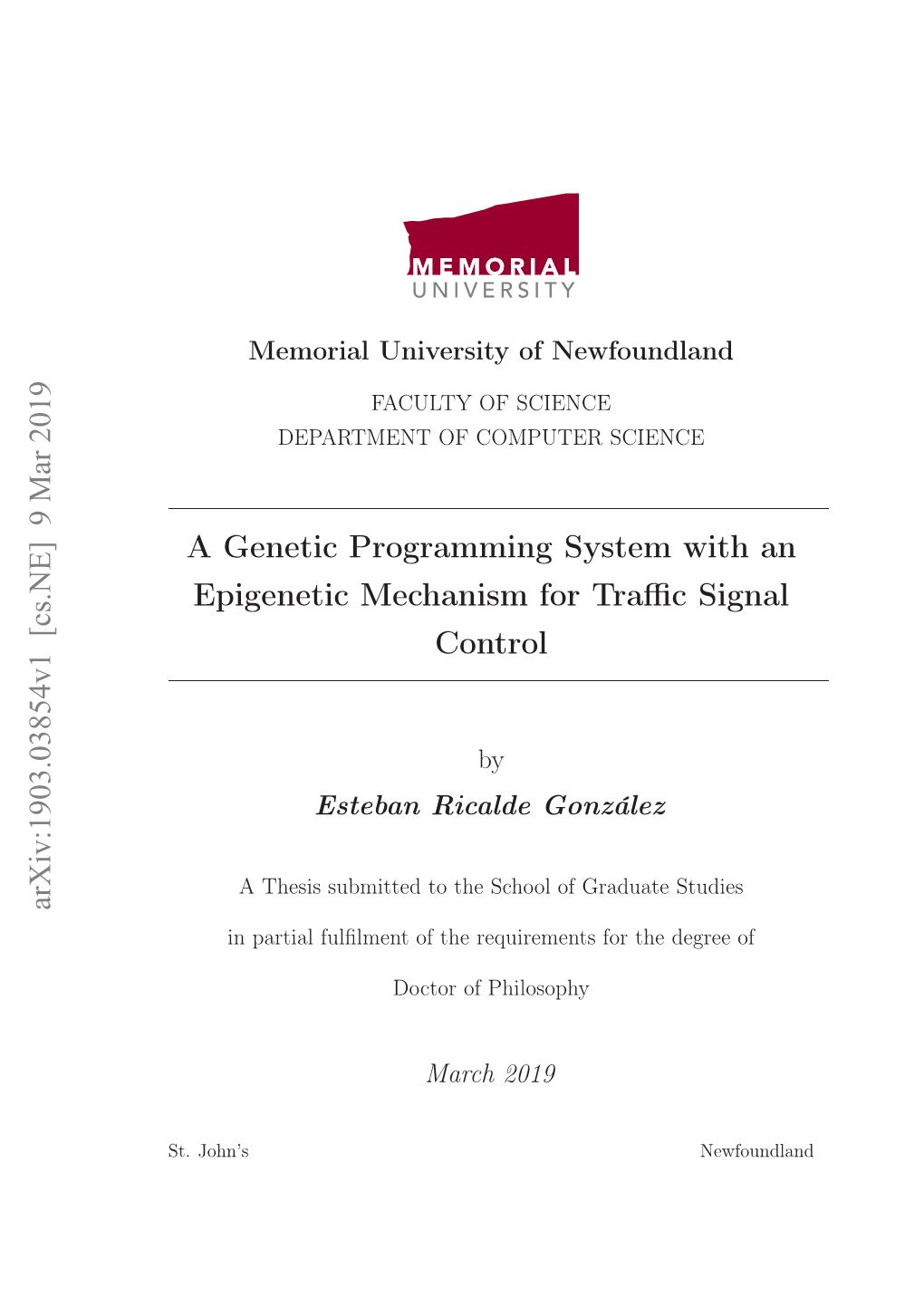 A Genetic Programming System with an Epigenetic Mechanism for Traffic