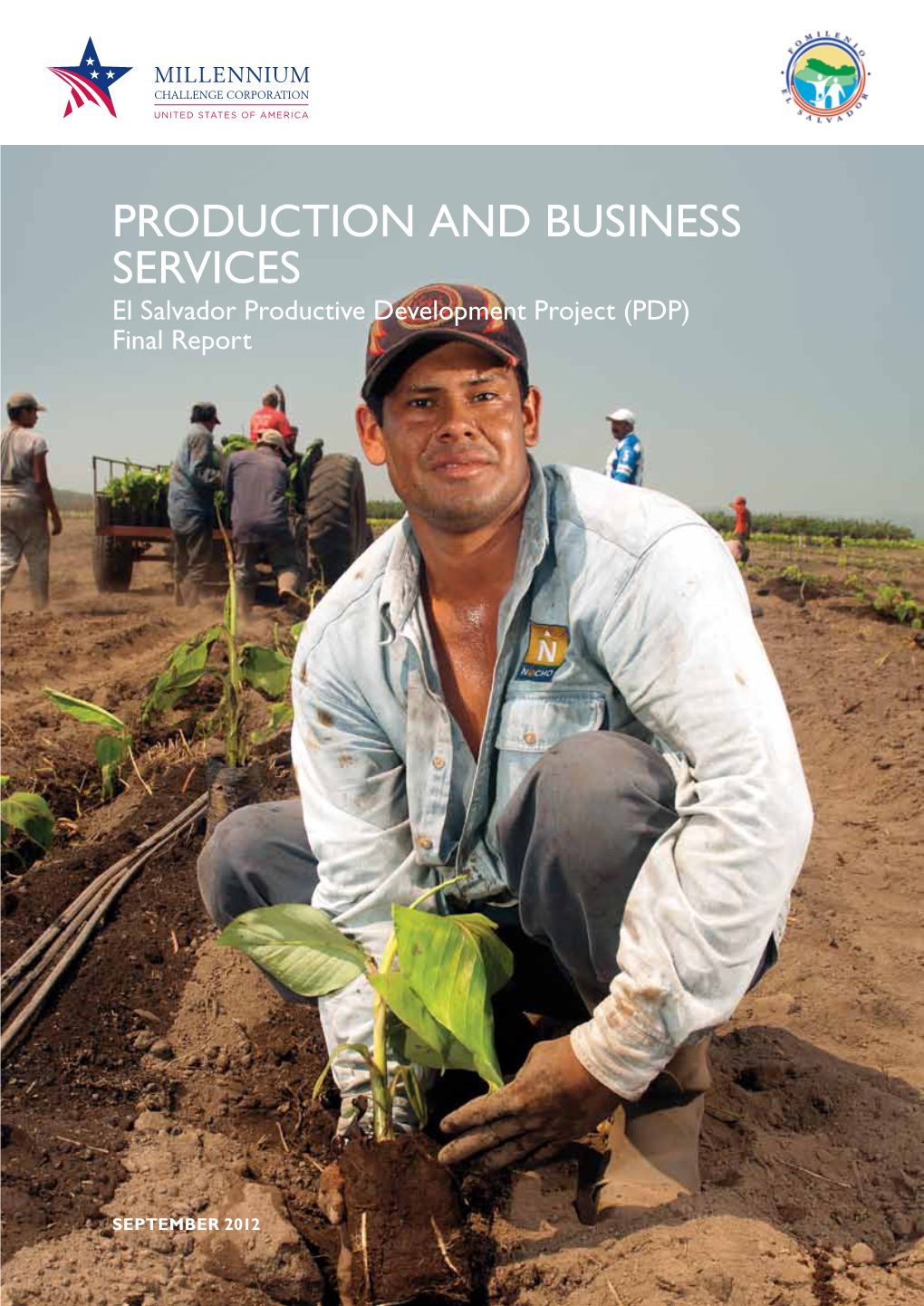 Production and Business Services El Salvador Productive Development Project (PDP) Final Report