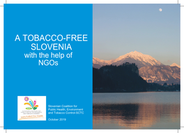 A TOBACCO-FREE SLOVENIA with the Help of Ngos