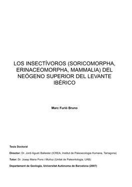 Los Insectívoros (Soricomorpha, Erinaceomorpha, Mammalia) Del Neógeno Superior Del Levante Ibérico