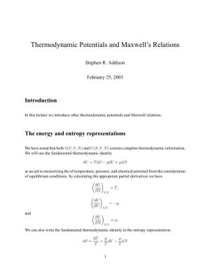 Thermodynamic Potentials and Maxwell's Relations