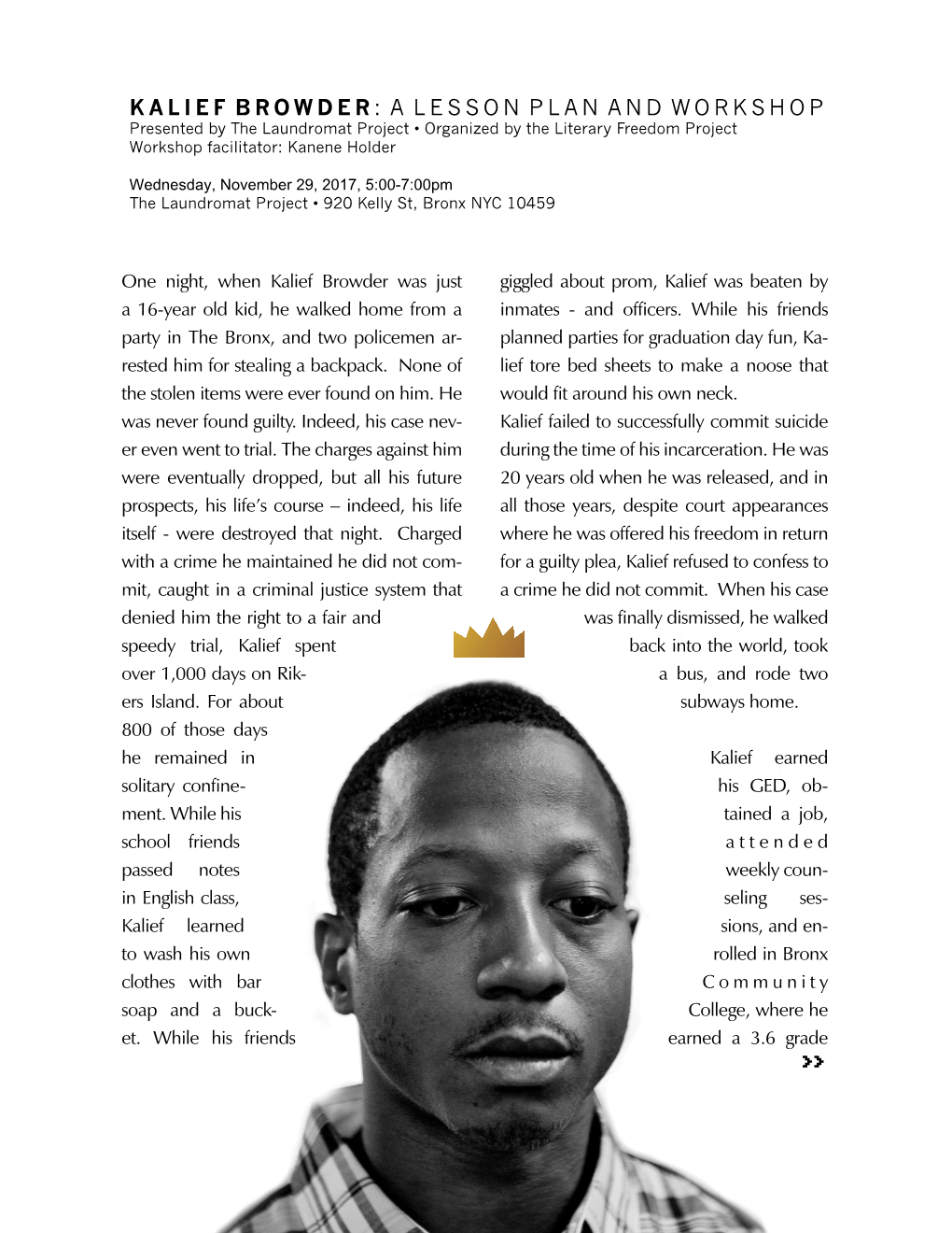 Kalief Browder Was Just Giggled About Prom, Kalief Was Beaten by a 16-Year Old Kid, He Walked Home from a Inmates - and Officers